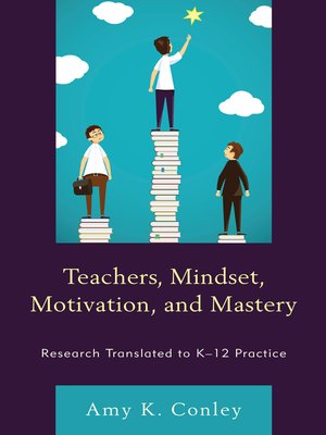 cover image of Teachers, Mindset, Motivation, and Mastery